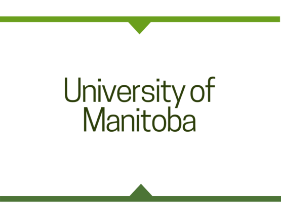 University of Manitoba - Winnipeg, Manitoba, Canada