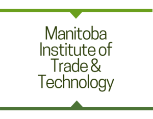 Manitoba Institute of Trade & Technology - Winnipeg, Manitoaba, Canada, study in Canada
